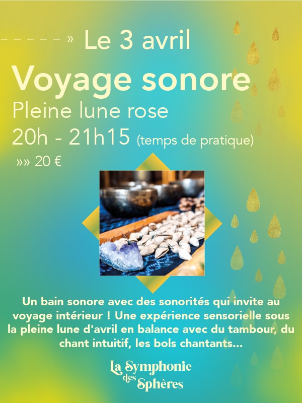 Flyer - relaxation sonore - La symphonie des spheres - Laval Flyer - relaxation sonore - La symphonie des spheres - Laval