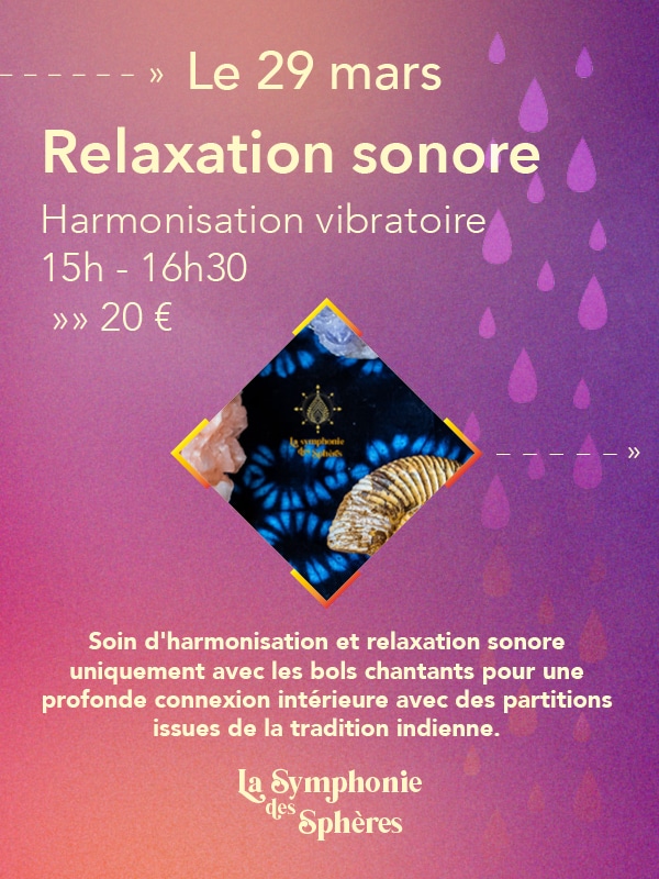 Visuel voyage sonore mars _800x600px6 Flyer - relaxation sonore - La symphonie des spheres - Laval